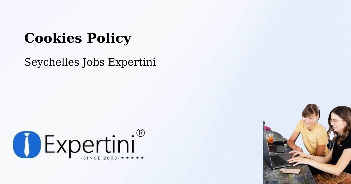 Cookie Policy – Seychelles - Seychelles Jobs Expertini