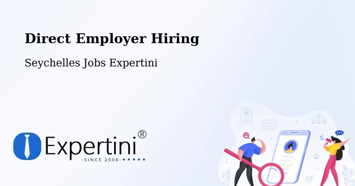 Direct Employer Hiring - Seychelles Jobs Expertini