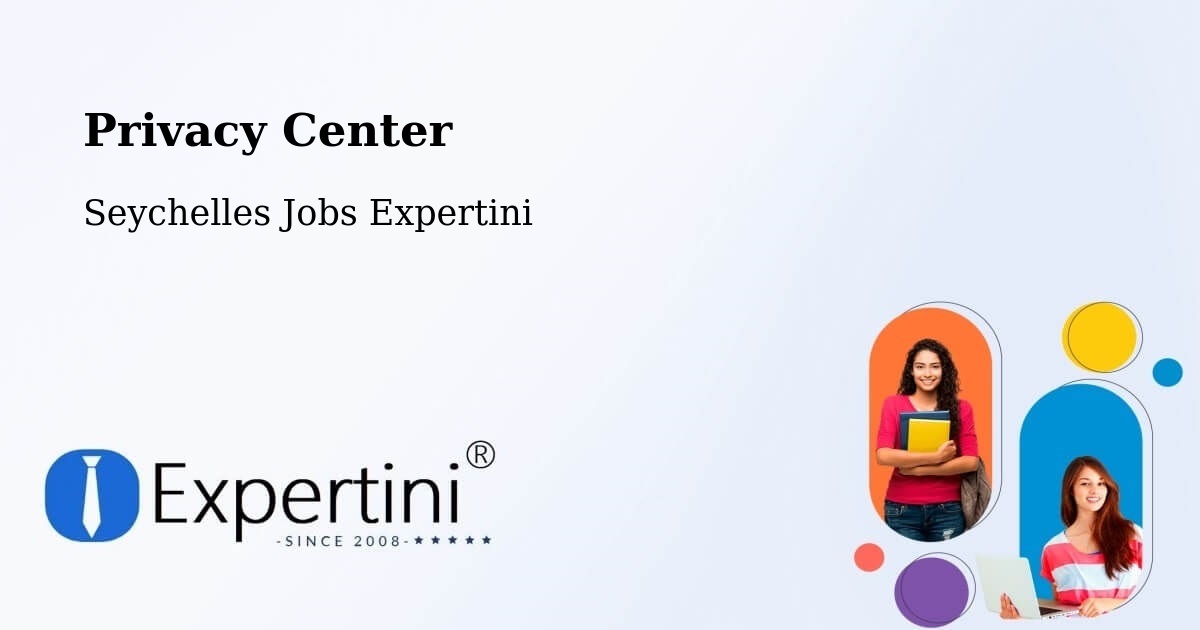 Privacy Policy – Seychelles - Seychelles Jobs Expertini